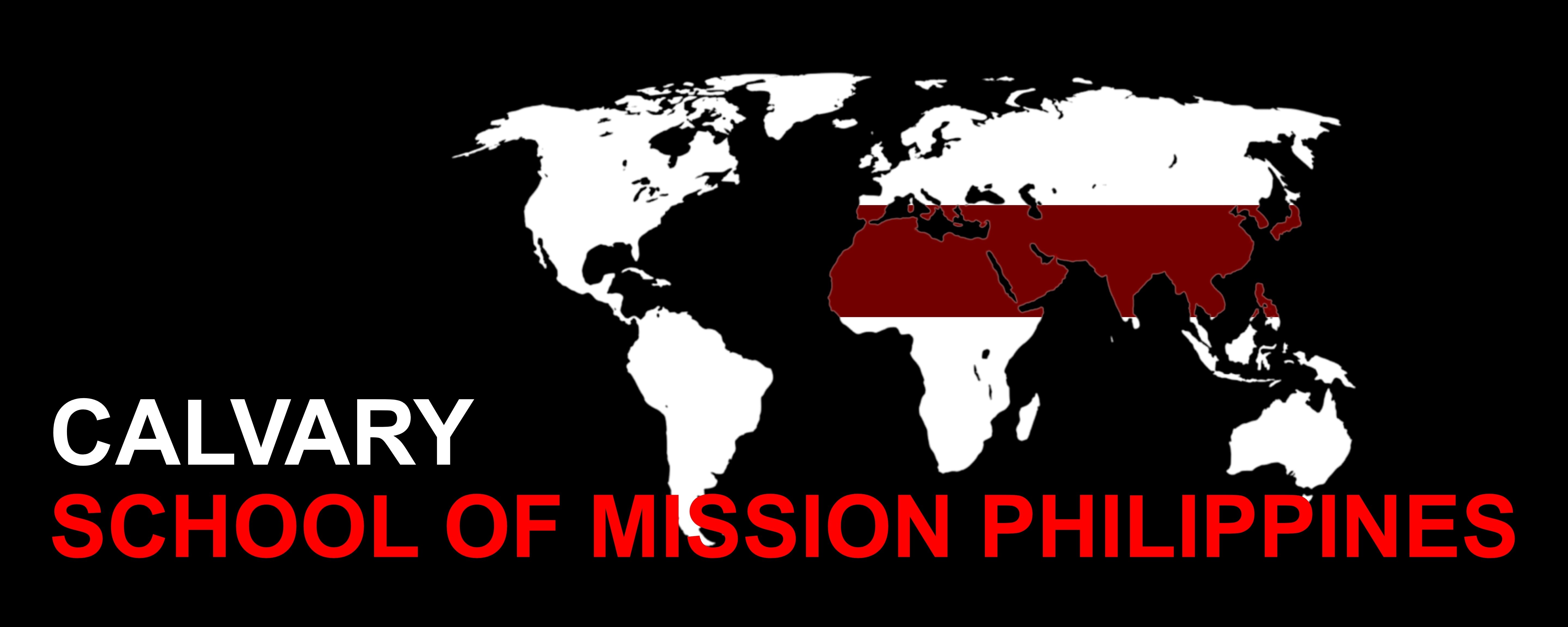 Calvary School Of Missions Comes to Philippines this 2026